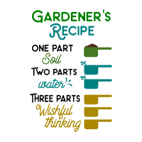 Garden- Gardener's Recipe