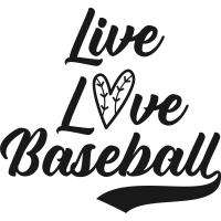 Baseball- Live Love Baseball