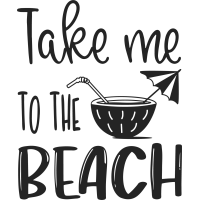 Vacation- Take Me To The Beach